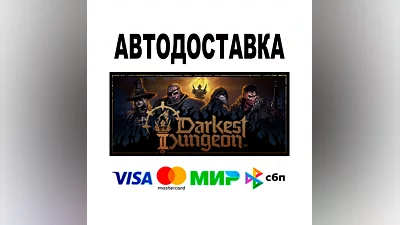 Darkest Dungeon  II + DLC   AUTO   STEAM All regions