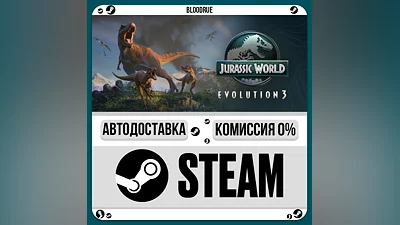 Jurassic World Evolution 3 ️+SELECT STEAM•RU 0% AUTO