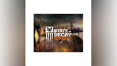 State of Decay: Year One Survival Edition (Steam Key)