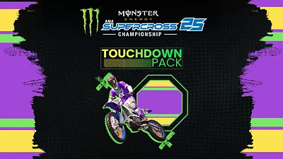 Monster Energy Supercross 25 - Touchdown Pack