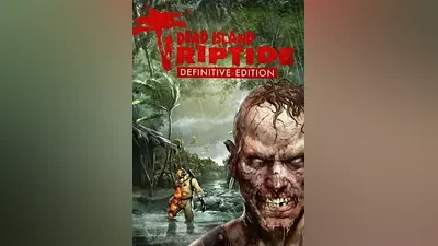 Dead Island: Riptide Definitive Edition STEAM KEY