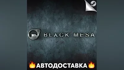 Black Mesa - STEAM RU / Select region AUTO