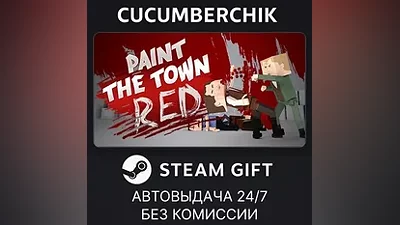 Paint the Town Red STEAM GIFT AUTO RU+World
