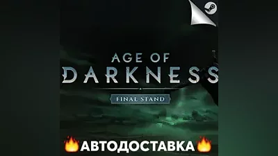 Age of Darkness: Final Stand - STEAM RU AUTO