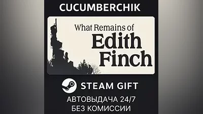 What Remains of Edith Finch STEAM GIFT AUTO RU+World