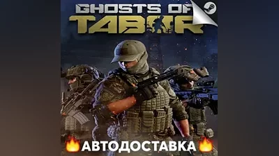 Ghosts of Tabor - STEAM RU / Select region AUTO