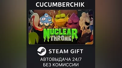 Nuclear Throne STEAM GIFT AUTO RU+World