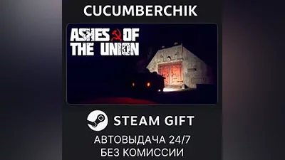 Ashes of the Union STEAM GIFT AUTO RU+World