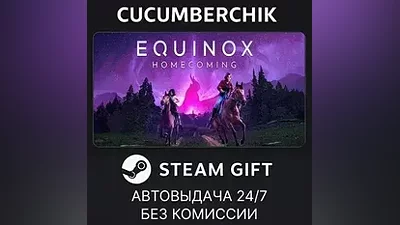 Equinox: Homecoming STEAM GIFT AUTO RU+World