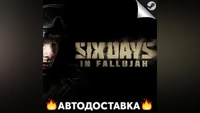 Six Days in Fallujah - STEAM RU / Select region AUTO