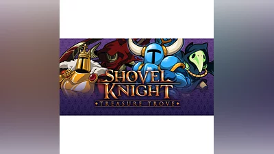 Shovel Knight: Treasure Trove   Steam Key   GLOBAL