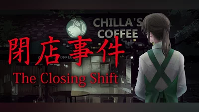 [Chilla's Art] The Closing Shift | 閉店事件 Bundle