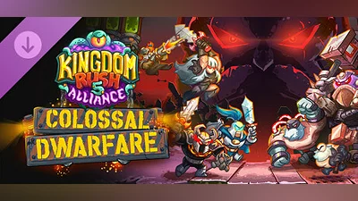 Kingdom Rush 5: Alliance TD - Colossal Dwarfare Campaign Bundle