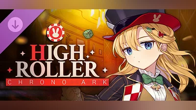 Chrono Ark - High Roller Bundle