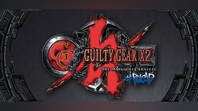 Guilty Gear X2 #Reload Bundle