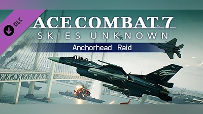 ACE COMBAT 7: SKIES UNKNOWN - Anchorhead Raid Bundle