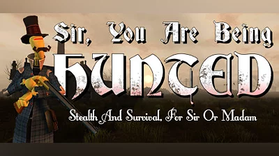 Sir, You Are Being Hunted Bundle