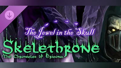 Skelethrone: The Chronicles of Ericona - The Jewel in the Skull Bundle