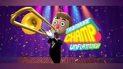 Trombone Champ: Unflattened Bundle