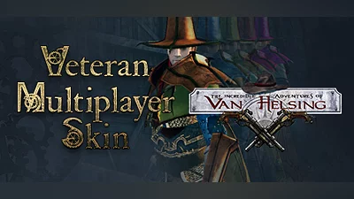 Van Helsing: Veteran Multiplayer Skin Bundle