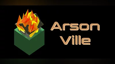 ArsonVille Bundle