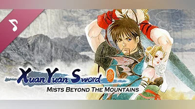 Xuan-Yuan Sword: Mists Beyond the Mountains OST Bundle