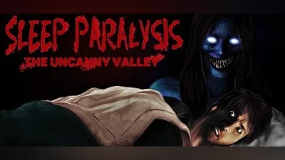 Sleep Paralysis: The Uncanny Valley Bundle