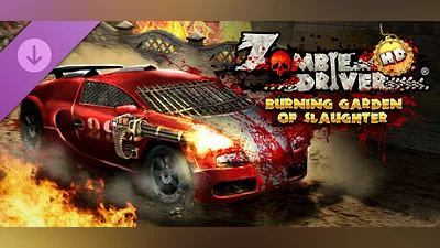 Zombie Driver HD Burning Garden of Slaughter Bundle