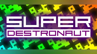 Super Destronaut Bundle