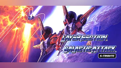 Layer Section  & Galactic Attack  S-Tribute Bundle