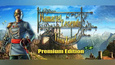 Namariel Legends: Iron Lord Premium Edition Bundle