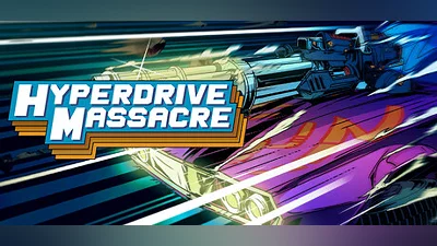 Hyperdrive Massacre Bundle