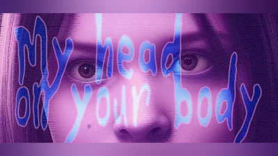 My Head On Your Body Bundle