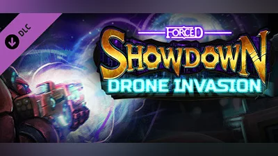 FORCED SHOWDOWN - Drone Invasion Bundle