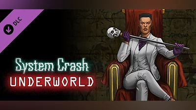System Crash - Underworld Bundle