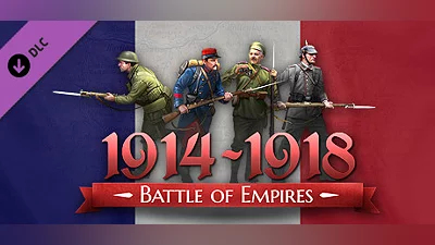 Battle of Empires : 1914-1918 - French campaign Bundle