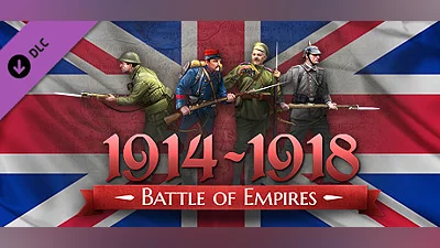 Battle of Empires : 1914-1918 -  British Empire Bundle