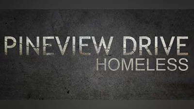 Pineview Drive - Homeless Bundle