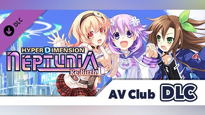 Hyperdimension Neptunia Re;Birth1 AV Club DLC Bundle