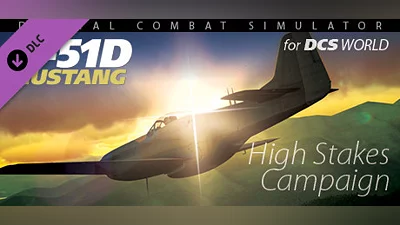 DCS: P-51D High Stakes Campaign by Dmitry Koshelev Bundle