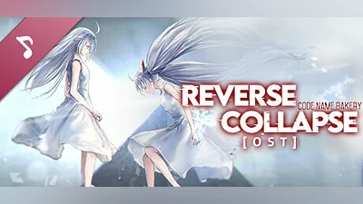 Reverse Collapse: Code Name Bakery : Soundtrack Bundle