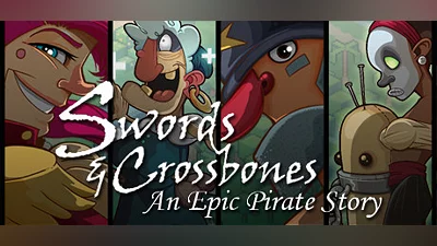 Swords & Crossbones: An Epic Pirate Story Bundle