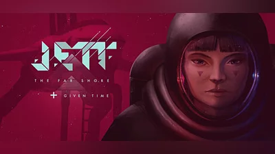 JETT: The Far Shore + Given Time Bundle