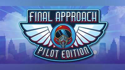 Final Approach: Pilot Edition Bundle