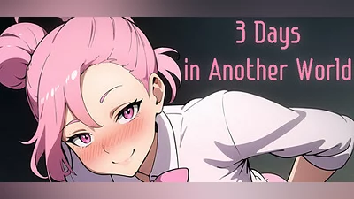 3 Days in Another World Bundle