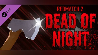 Redmatch 2 - Dead of Night Bundle