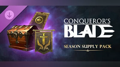 Conqueror's Blade - Season Supply Pack Bundle