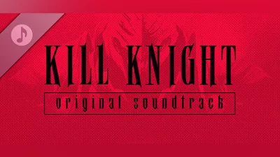 KILL KNIGHT Original Soundtrack Bundle
