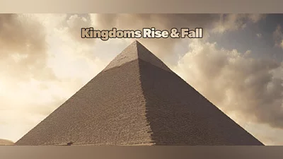 Kingdoms Rise and Fall Bundle