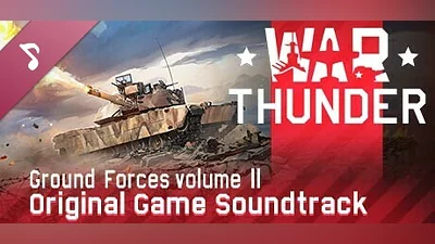War Thunder: Ground Forces, Vol.2 (Original Game Soundtrack) Bundle